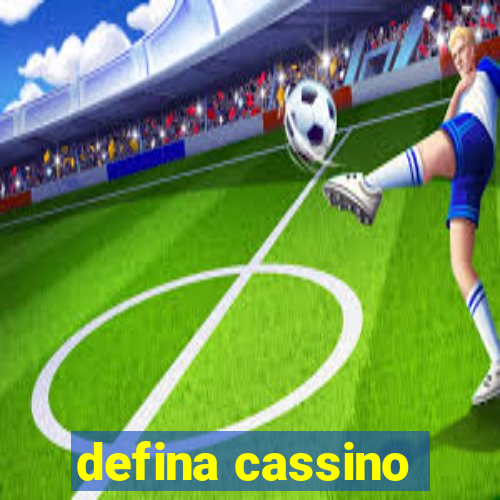 defina cassino